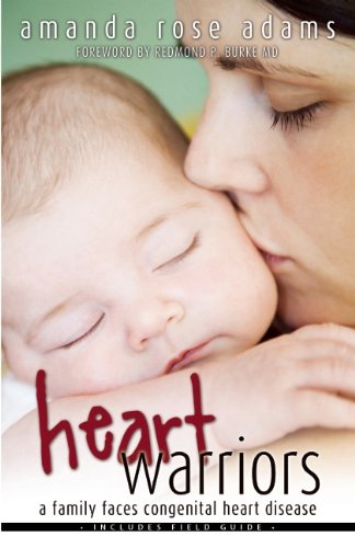 Heart Warriors: A Family Faces Congenital Heart Disease