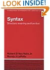 Syntax: Structure, Meaning, and Function (Cambridge Textbooks in Linguistics)