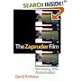 The Zapruder Film: Reframing JFK's Assassination