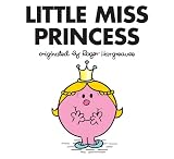 Little Miss Princess (Mr. Men and Little Miss)