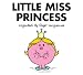 Little Miss Princess (Mr. Men and Little Miss)