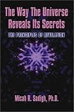 The Way the Universe Reveals Its Secrets