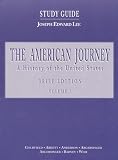 The American Journey: A History of the United States (American Journey)