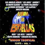 Lluvia de Estrellas: Union Tropical - 15 Hits, Vol. 1
