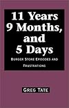 11 Years 9 Months, and 5 Days