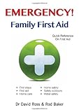 Emergency! : family first aid : accident action and prevention for every home