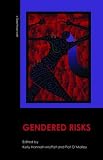 Gendered Risks