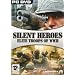 Silent Heroes: Elite Troops of World War 2