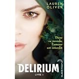 Delirium - Tome 1par Lauren Oliver