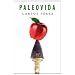 Paleovida (No Ficcion (bediciones))
