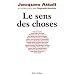 Le sens des choses