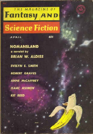 The Magazine of Fantasy and Science Fiction, April 1961, Featuring McCaffrey s First Helga Story (Vol. 20, No. 4)