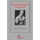 Strengthening the Lower Body: (Original Version, Restored)