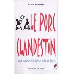 Le porc clandestin : Une nouvelle travers�e de Paris