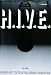 H.I.V.E. volume1 (1)