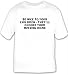Be nice to your children - They`ll choose your nursing home T-shirt