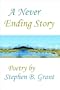 A Never Ending Story. Poetry.