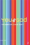 You and God : the essential prayer diary