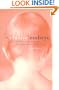 The Elusive Embryo: How Men and Women Approach New Reproductive Technologies