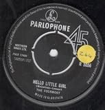 HELLO LITTLE GIRL 7" (45)