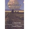 The Canadian Prairies: A History