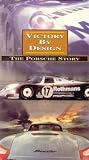 Victory by Design:The Porsche Story