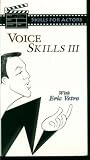 Skills for Actors - Voice Skills III [VHS]