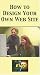 How to Design Your Own Website [VHS]
