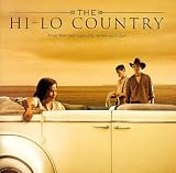 The Hi-Lo Country: Music From And Inspired By The Motion Picture