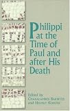 Philippi at the Time of Paul and After His Death