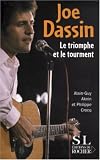 Joe Dassin : Le triomphe et le tourment