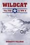 Wildcat: The F4F in World War II, 2nd Edition