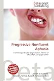 Progressive Nonfluent Aphasia-