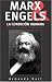 Marx, Engels Y La Condicion Humana: Una Vision Desde Latino America