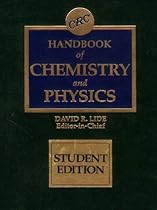 Chemistry and Physics Student (C R C Handbook of Chemistry and Physics Student Edition)
