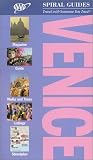 AAA Spiral Guide to Venice: 2002 Edition (Aaa Spiral Guides)