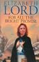 For All the Bright Promise (Magna Large Print General Series)