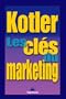Les Cl�s du marketing