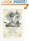 Samantha Saves the Day: A Summer Story (American Girls Collection)