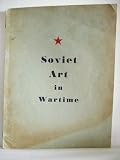 Soviet Art in Wartime