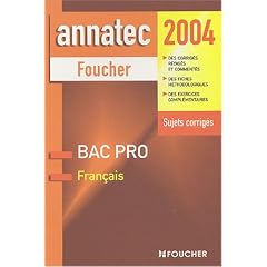 Annatec Foucher : Fran�ais, Bac Pro