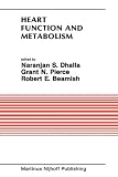 Heart Function and Metabolism (Developments in Cardiovascular Medicine)