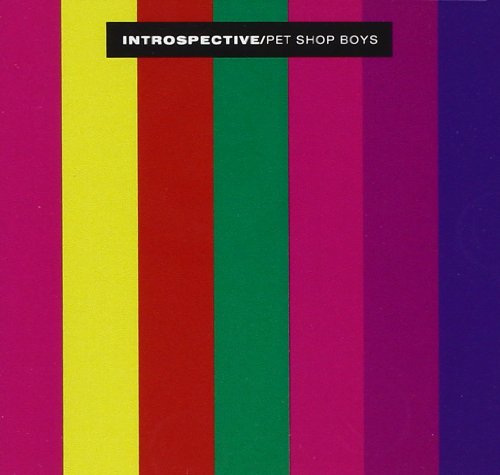 Pet Shop Boys - Introspective / Further Listening 1988-1989 - Zortam Music