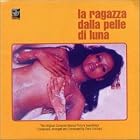 La Ragazza Dalla Pelle di Luna by Piero Umiliani