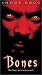 VHS : Bones (2001)