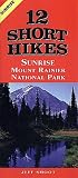 12 Short Hikes Mount Rainer National Park Sunrise