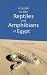 Book A Guide to Reptiles & Amphibians of Egypt