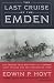 The Last Cruise of the "Emden"