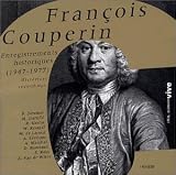 Couperin: Suite for harpsichord No2; Suite for harpsichord No11 - Historical Recordings 1947-1977 played by Scott Ross, Paul Derenne, Wilhelm Kempff, Andre Marchal, etc.