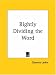 Rightly Dividing the Word